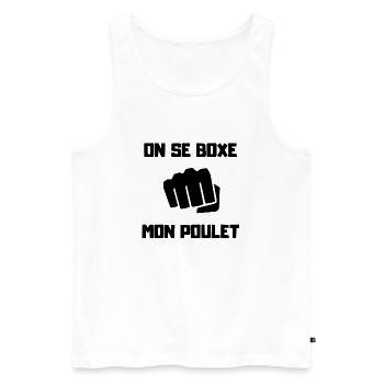 ON SE BOXE MON POULET - Débardeur bio Premium Homme - blanc - Devant - Michal (187cm)