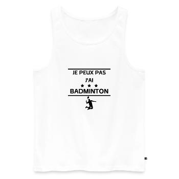 je peux pas j'ai badminton - Débardeur bio Premium Homme - blanc - Devant - Michal (187cm)