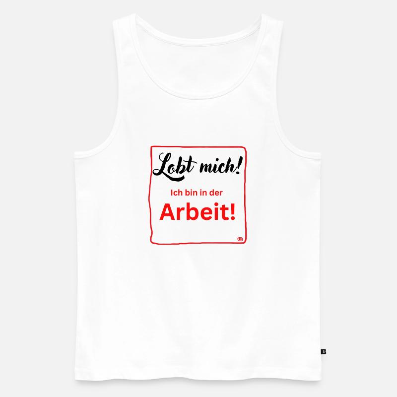 Ich bin in der Arbeit - Männer Premium Bio Tank Top - Weiß