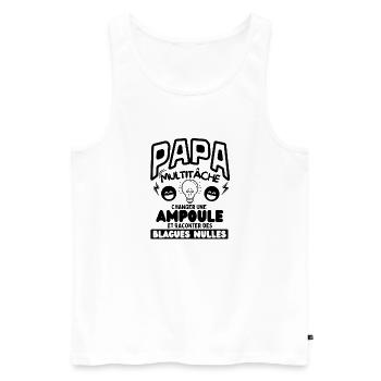 Papa multitâche changer une ampoule et raconter de - Débardeur bio Premium Homme - blanc - Devant - Michal (187cm)
