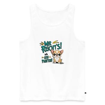 Mir reichts ich geh Painten - Grummel Chihuahua - Männer Premium Bio Tank Top - Weiß - Vorne - AI Model Male 178 light (178cm)