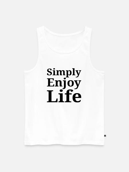 Simply enjoy life - Men's Premium Organic Tank Top - white