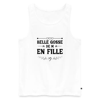 belle gosse de mère en fille - Débardeur bio Premium Homme - blanc - Devant - Michal (187cm)