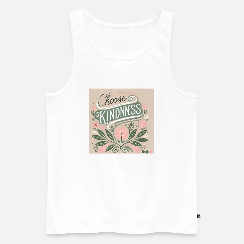 choose kindness - trendy statement - Männer Premium Bio Tank Top - Weiß