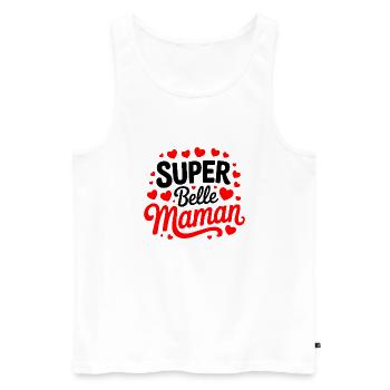 Super Belle Maman Femme Humour Idée Cadeau Drôle - Débardeur bio Premium Homme - blanc - Devant - Michal (187cm)