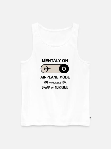 Mentally on Airplane Mode - Men's Premium Organic Tank Top - white