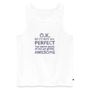 I'm not perfect - Men's Premium Organic Tank Top - white - Front - Michal (187cm)