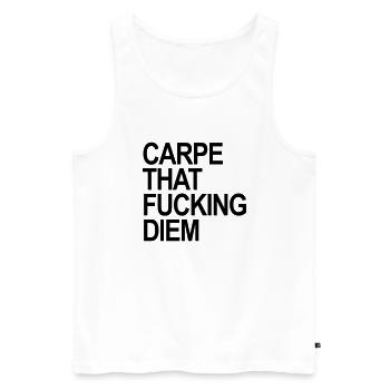 Carpe that fucking Diem - Männer Premium Bio Tank Top - Weiß - Vorne - Michal (187cm)