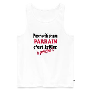 Mon parrain c'est la perfection !! 111 - Men's Premium Organic Tank Top - white - Front - Michal (187cm)