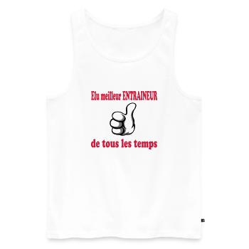 Meilleur entraineur de tous les temps - Men's Premium Organic Tank Top - white - Front - AI Model Male 178 light (178cm)