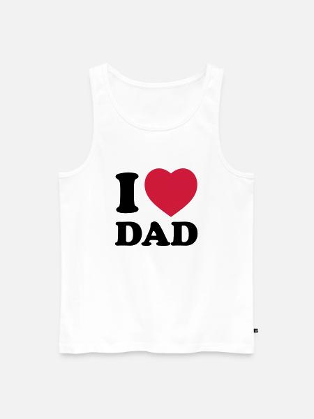 i_love_dad - Men's Premium Organic Tank Top - white
