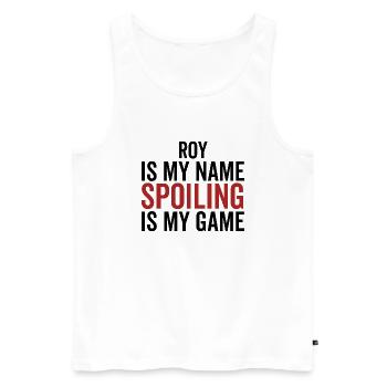 Roy ist mein Name Verderben ist mein Spiel - Männer Premium Bio Tank Top - Weiß - Vorne - AI Model Male 178 light (178cm)