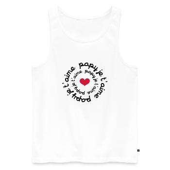 Papy je t'aime - Débardeur bio Premium Homme - blanc - Devant - Michal (187cm)