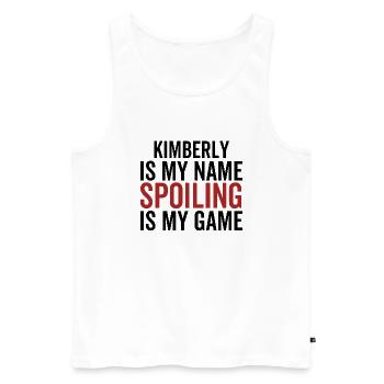 Kimberly is My Name Spoiling is My Game - Men's Premium Organic Tank Top - white - Front - Michal (187cm)