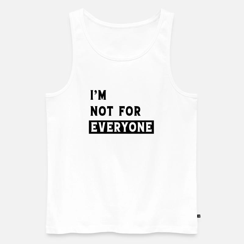 Ich bin nicht jedermanns Sache - Männer Premium Bio Tank Top - Weiß