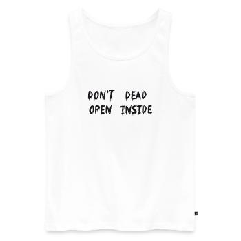 dont-open-dead-inside - Débardeur bio Premium Homme - blanc - Devant - Michal (187cm)