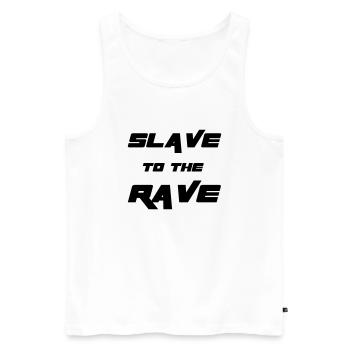 Slave To The Rave - Men's Premium Organic Tank Top - white - Front - Michal (187cm)