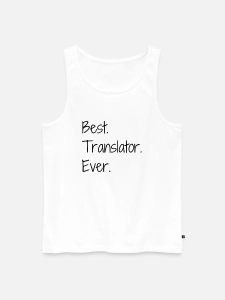 Translator Übersetzer Traducteur Translation - Men's Premium Organic Tank Top - white