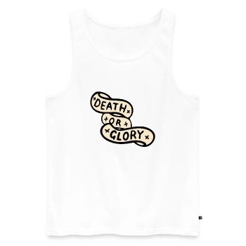Tod oder Ruhm Banner Zitat - Männer Premium Bio Tank Top - Weiß - Vorne - Michal (187cm)