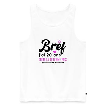 Bref J'ai 20 ans Pour La Deuxième Fois - Débardeur bio Premium Homme - blanc - Devant - Michal (187cm)