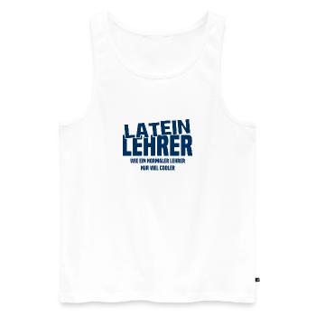Lateinlehrer - Wie ein normaler Lehrer nur cooler - Männer Premium Bio Tank Top - Weiß - Vorne - Michal (187cm)