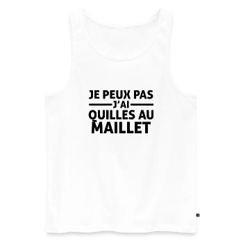 je peux pas j'ai Quilles au maillet - Débardeur bio Premium Homme - blanc - Devant - Michal (187cm)