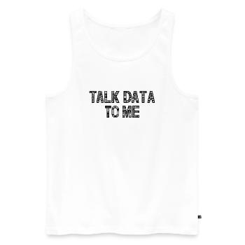 Talk Data To Me - Cadeau drôle d’analyste de données - Débardeur bio Premium Homme - blanc - Devant - AI Model Male 178 light (178cm)