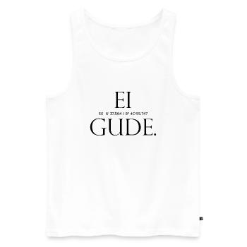 Ei Gude lettering with GPS from Römerberg Frankfurt - Men's Premium Organic Tank Top - white - Front - Michal (187cm)