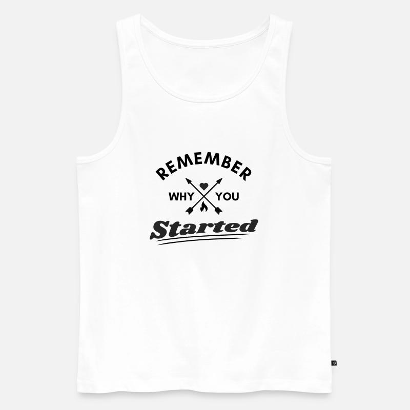 remember why you started design - Männer Premium Bio Tank Top - Weiß