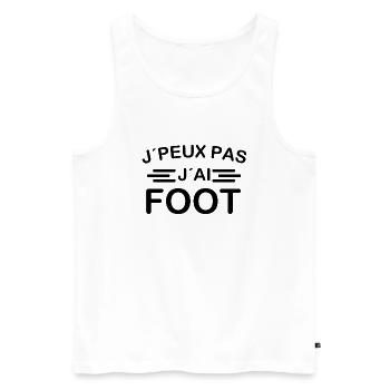 je peux pas j, ai foot cadeau humour france euro - Débardeur bio Premium Homme - blanc - Devant - Michal (187cm)