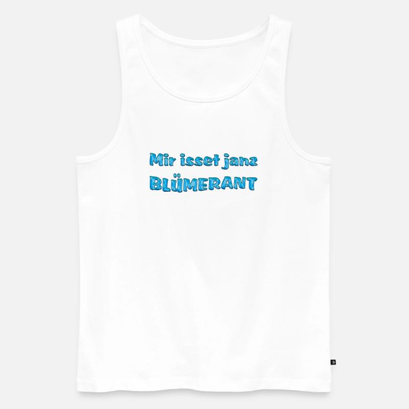 Mir isset janz blümerant - Männer Premium Bio Tank Top - Weiß