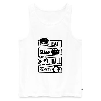 Eat Sleep Football Repeat - Ball Sports Soccer - Men's Premium Organic Tank Top - white - Front - Michal (187cm)