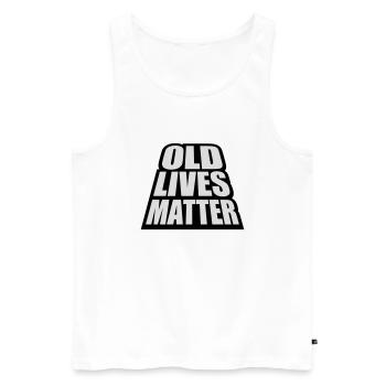 old lives matter quote - Men's Premium Organic Tank Top - white - Front - AI Model Male 178 light (178cm)
