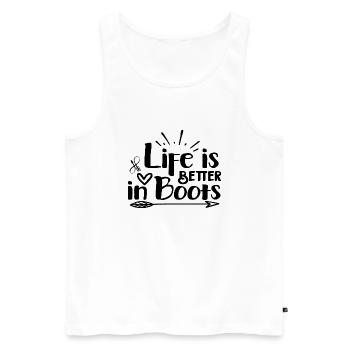 Life is Better in Boots - Männer Premium Bio Tank Top - Weiß - Vorne - AI Model Male 178 light (178cm)