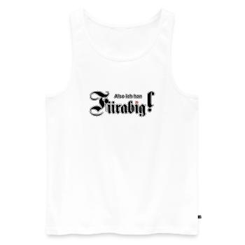 Also ich han Fiirabig! - Männer Premium Bio Tank Top - Weiß - Vorne - AI Model Male 178 light (178cm)