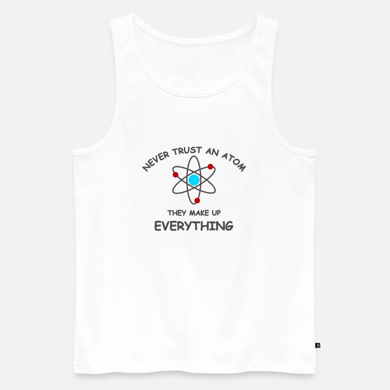 Never trust an atom - Männer Premium Bio Tank Top - Weiß