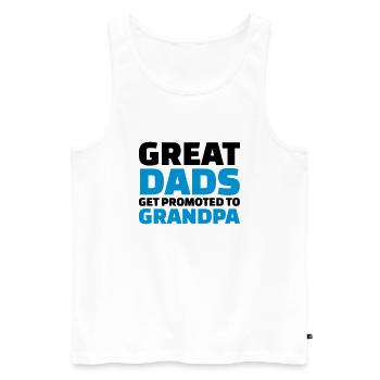Great dads get promoted to grandpa - Débardeur bio Premium Homme - blanc - Devant - Michal (187cm)