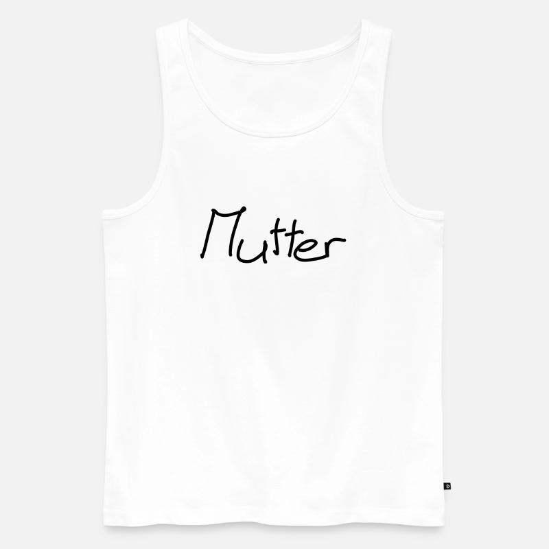 Mutter - Männer Premium Bio Tank Top - Weiß