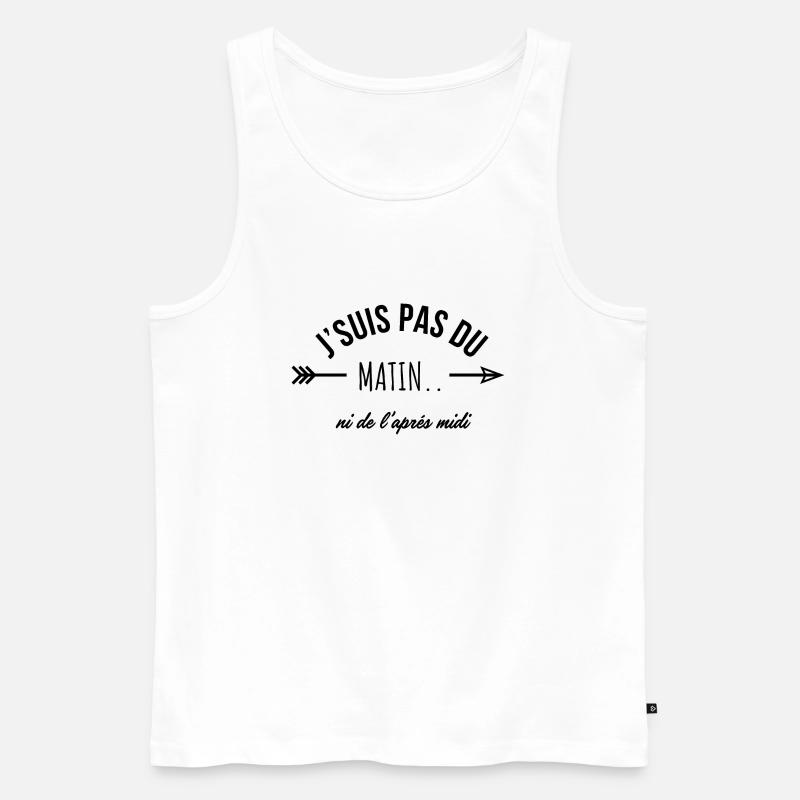Ich bin kein Morgen- oder Nachmittagsmensch - Humor - Männer Premium Bio Tank Top - Weiß