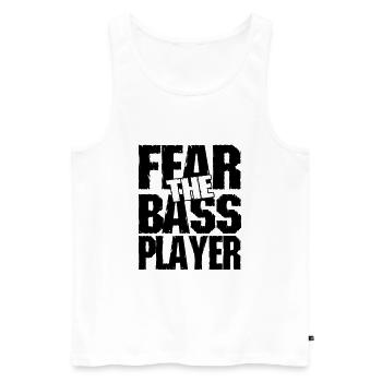 Fear the bass player - Männer Premium Bio Tank Top - Weiß - Vorne - Michal (187cm)