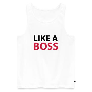Like A boss - Men's Premium Organic Tank Top - white - Front - Michal (187cm)