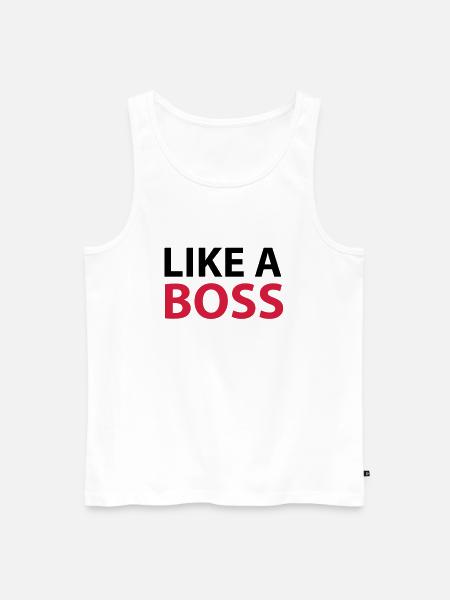 Like A boss - Men's Premium Organic Tank Top - white