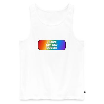Ich liebe meinen schwulen Cousin - Männer Premium Bio Tank Top - Weiß - Vorne - Michal (187cm)