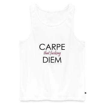 Carpe Diem Carpe that fucking Diem Idée de cadeau - Débardeur bio Premium Homme - blanc - Devant - Michal (187cm)