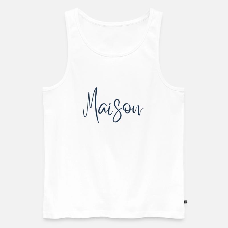 Maison – Elegante design francese delle parole - Canottiera ecologica premium da uomo - bianco