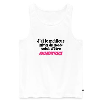 J'ai le meilleur métier du monde : animatrice - Men's Premium Organic Tank Top - white - Front - AI Model Male 178 light (178cm)