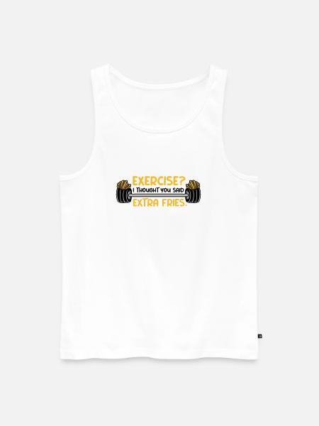 Exercise Extra Fries Quote - Men's Premium Organic Tank Top - white