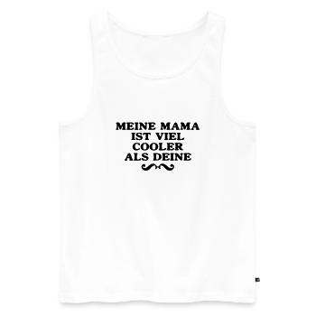 meine Mama ist viel cooler als deine - Männer Premium Bio Tank Top - Weiß - Vorne - AI Model Male 178 light (178cm)