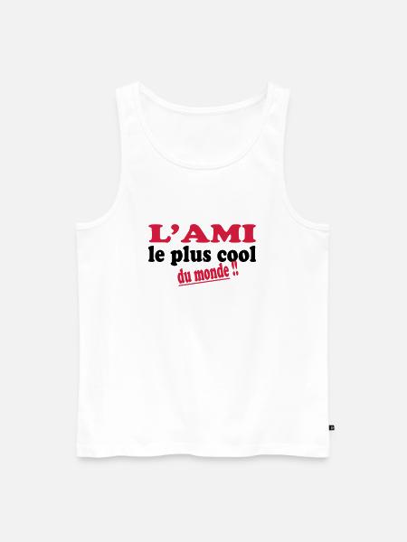 L'ami le plus cool du monde !! - Men's Premium Organic Tank Top - white