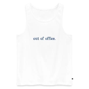 out of office - Nicht im Büro - ausserhaus - Men's Premium Organic Tank Top - white - Front - AI Model Male 178 light (178cm)
